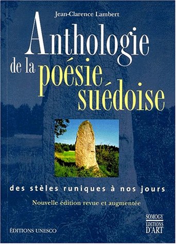 ANTHOLOGIE DE LA POESIE SUEDOISE