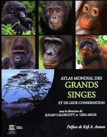 Atlas mondial des grands singes et de leur conservation