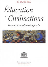 EDUCATION ET CIVILISATIONS  Genèse du monde contemporain
