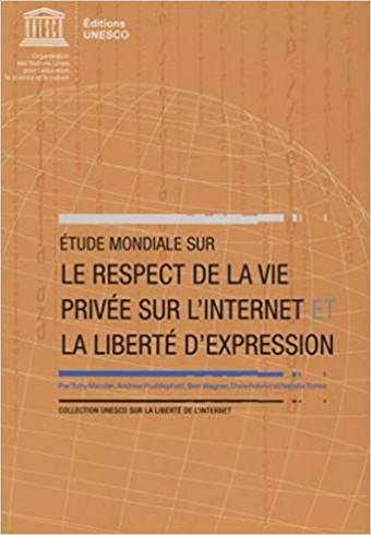 Étude mondiale sur le respect de la vie privée sur l'internet et la liberté d'expression