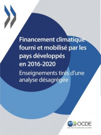 Financement climatique fourni et mobilisé par les pays développés en 2016-2020