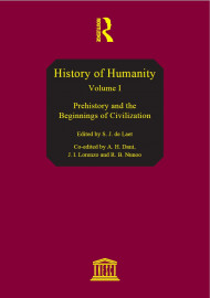 History of humanity, v. I: Prehistory and the beginnings of civilization