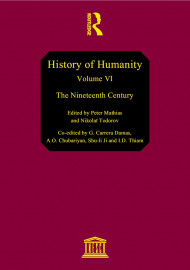 History of humanity: scientific and cultural development, v. VI: The Nineteenth century