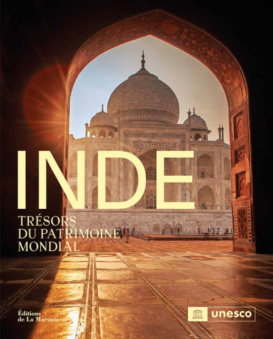 Inde : Trésors du Patrimoine mondial