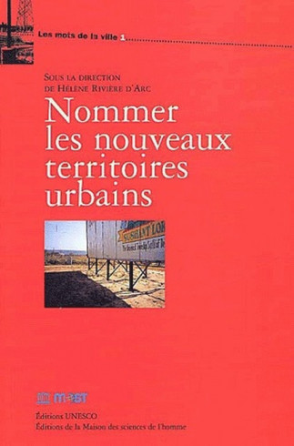 NOMMER LES NOUVEAUX TERRITOIRES URBAINS