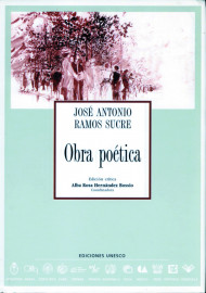 Obra Poética de José Antonio Ramos Sucre