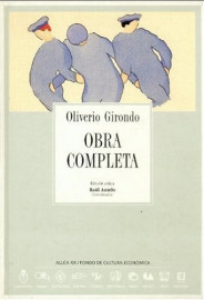 Oliverio Girondo: obra completa