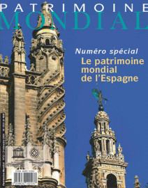 Patrimoine mondial 53: Patrimoine mondial de l’Espagne Numéro Spécial