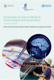 Promoting Access to Medical Technologies and Innovation, 2nd Edition