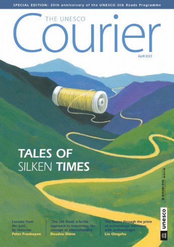 The Unesco Courier (2023_2): Tales of Silken Times (Special Edition – April 2023)