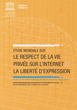 Étude mondiale sur le respect de la vie privée sur l'Internet et la liberté d'expression