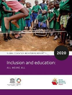 Global Education Monitoring Report 2020  Inclusion and education: All means all