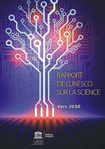 Rapport de l'UNESCO sur la science - Vers 2030
