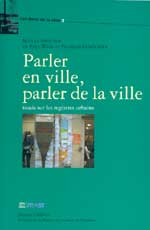 Parler en ville, parler de la ville